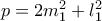 p=2m_1^2+l_1^2 p=2m_1^2+l_1^2