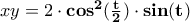 xy = 2\cdot{\bf{cos}}^{\bf{2}} (\frac{{\bf{t}}}{{\bf{2}}})\cdot{\bf{sin}}({\bf{t}}) xy = 2\cdot{\bf{cos}}^{\bf{2}} (\frac{{\bf{t}}}{{\bf{2}}})\cdot{\bf{sin}}({\bf{t}})