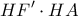 \displaystyle{HF'\cdot HA} \displaystyle{HF'\cdot HA}