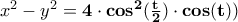 x^2 - y^2 = {\bf{4}}\cdot{\bf{cos}}^{\bf{2}} (\frac{{\bf{t}}}{{\bf{2}}})\cdot{\bf{cos}}({\bf{t}})) x^2 - y^2 = {\bf{4}}\cdot{\bf{cos}}^{\bf{2}} (\frac{{\bf{t}}}{{\bf{2}}})\cdot{\bf{cos}}({\bf{t}}))