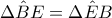 \Delta \hat B E=\Delta \hat E B \Delta \hat B E=\Delta \hat E B