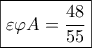 \boxed{\varepsilon \varphi A = \frac{{48}}{{55}}} \boxed{\varepsilon \varphi A = \frac{{48}}{{55}}}
