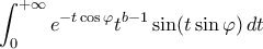 \displaystyle{\int_{0}^{+\infty}e^{-t\cos\varphi}t^{b-1}\sin(t\sin\varphi)\,dt} \displaystyle{\int_{0}^{+\infty}e^{-t\cos\varphi}t^{b-1}\sin(t\sin\varphi)\,dt}