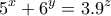 \displaystyle{5^x +6^y = 3.9^z} \displaystyle{5^x +6^y = 3.9^z}