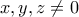\displaystyle{x,y,z \ne 0} \displaystyle{x,y,z \ne 0}