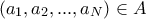 (a_1, a_2, ... , a_N) \in A (a_1, a_2, ... , a_N) \in A