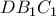 D{B_1}{C_1} D{B_1}{C_1}