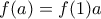 f(a)=f(1)a f(a)=f(1)a