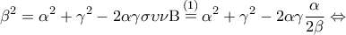 \displaystyle{{\beta ^2} = {\alpha ^2} + {\gamma ^2} - 2\alpha \gamma \sigma \upsilon \nu {\rm B}\mathop = \limits^{(1)} {\alpha ^2} + {\gamma ^2} - 2\alpha \gamma \frac{\alpha }{{2\beta }} \Leftrightarrow } \displaystyle{{\beta ^2} = {\alpha ^2} + {\gamma ^2} - 2\alpha \gamma \sigma \upsilon \nu {\rm B}\mathop = \limits^{(1)} {\alpha ^2} + {\gamma ^2} - 2\alpha \gamma \frac{\alpha }{{2\beta }} \Leftrightarrow }