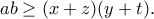 ab\geq (x+z)(y+t). ab\geq (x+z)(y+t).