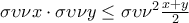 \sigma \upsilon \nu x\cdot \sigma \upsilon \nu y\leq \sigma \upsilon \nu^{2}\frac{x+y}{2} \sigma \upsilon \nu x\cdot \sigma \upsilon \nu y\leq \sigma \upsilon \nu^{2}\frac{x+y}{2}