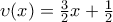 \upsilon (x)=\frac{3}{2}x+\frac{1}{2} \upsilon (x)=\frac{3}{2}x+\frac{1}{2}