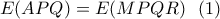 \displaystyle{E(APQ)=E(MPQR)\ \ (1)} \displaystyle{E(APQ)=E(MPQR)\ \ (1)}