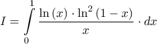 \displaystyle{I = \int\limits_0^1 {\frac{{\ln \left( x \right) \cdot {{\ln }^2}\left( {1 - x} \right)}}{x} \cdot dx}} \displaystyle{I = \int\limits_0^1 {\frac{{\ln \left( x \right) \cdot {{\ln }^2}\left( {1 - x} \right)}}{x} \cdot dx}}