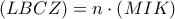 \left ( LBCZ \right )=n\cdot \left ( MIK \right )