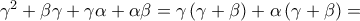 \gamma^2+\beta\gamma+\gamma\alpha+\alpha\beta=\gamma \left ( \gamma +\beta  \right )+\alpha \left ( \gamma +\beta  \right )=