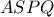 ASPQ