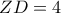 ZD=4