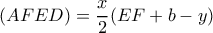 \displaystyle (AFED) = \frac{x}{2}(EF + b - y)