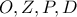 O,Z,P,D