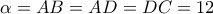 \alpha=AB=AD=DC=12