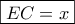 \boxed{EC = x}