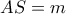 AS=m