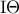 \displaystyle{{\rm I}\Theta }