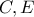 C, E