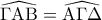 \widehat {\Gamma {\rm A}{\rm B}} = \widehat {{\rm A}\Gamma \Delta }