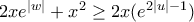 2xe^{|w|}+x^{2}\geq 2x(e^{2|u|-1})