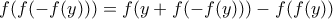 f(f(-f(y)))=f(y+f(-f(y)))-f(f(y))