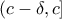 (c-\delta ,c]