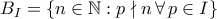 B_I = \{n \in \mathbb{N} : p \nmid n \, \forall \, p \in I\}