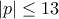 |p| \le 13\,