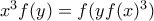 x^3f(y)=f(yf(x)^3)