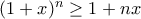 (1+x)^n \ge 1+nx