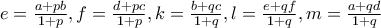 e=\frac{a+pb}{1+p}, f=\frac{d+pc}{1+p},k=\frac{b+qc}{1+q},l=\frac{e+qf}{1+q},m=\frac{a+qd}{1+q}