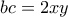 bc=2xy