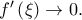 f'\left(\xi)\rightarrow 0.