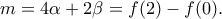 m=4\alpha+2\beta=f(2)-f(0).