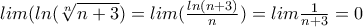 lim(ln(\sqrt[n]{n+3})=lim(\frac{ln(n+3)}{n})=lim\frac{1}{n+3}=0