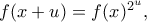 f(x+u)=f(x)^{2^u},