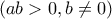 (ab>0, b\neq 0)