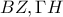 \displaystyle{BZ,\Gamma H}