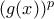 (g(x))^{p}