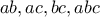 ab, ac, bc, abc
