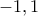 -1, 1