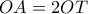 OA=2OT
