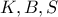 K,B,S
